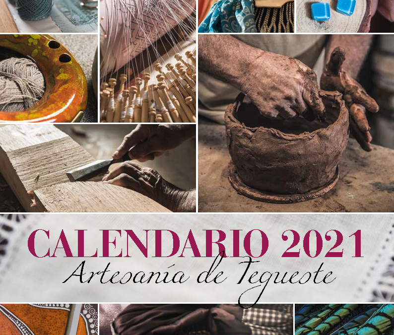 La artesanía de Tegueste, protagonista del calendario municipal de 2021