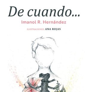 Presentación del libro ‘De cuando…’ del autor canario Imanol R. Hernández