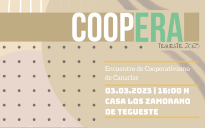 ‘CoopERA Tegueste 2023’ plantea un encuentro entre cooperativas los días 3 y 4 de marzo